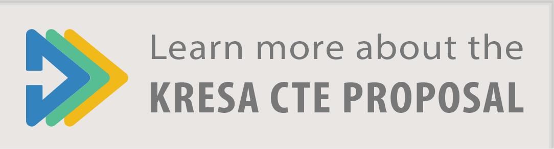 Learn more about the KRESA CTE Proposal 